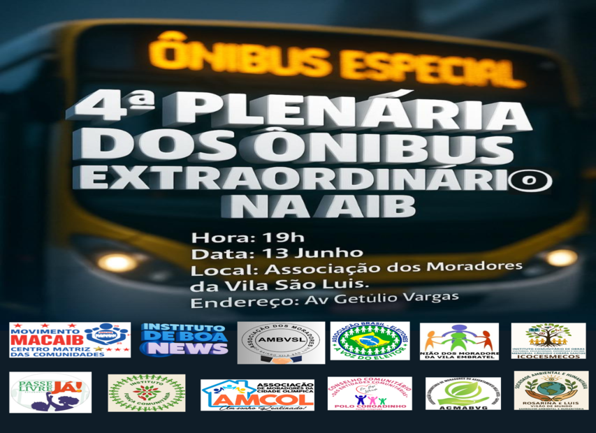 🎤 É HOJE! A 4ª PLENÁRIA PÚBLICA POPULAR DAS COMUNIDADES NA VILA SÃO LUÍS (ITAQUI-BACANGA)!🚍