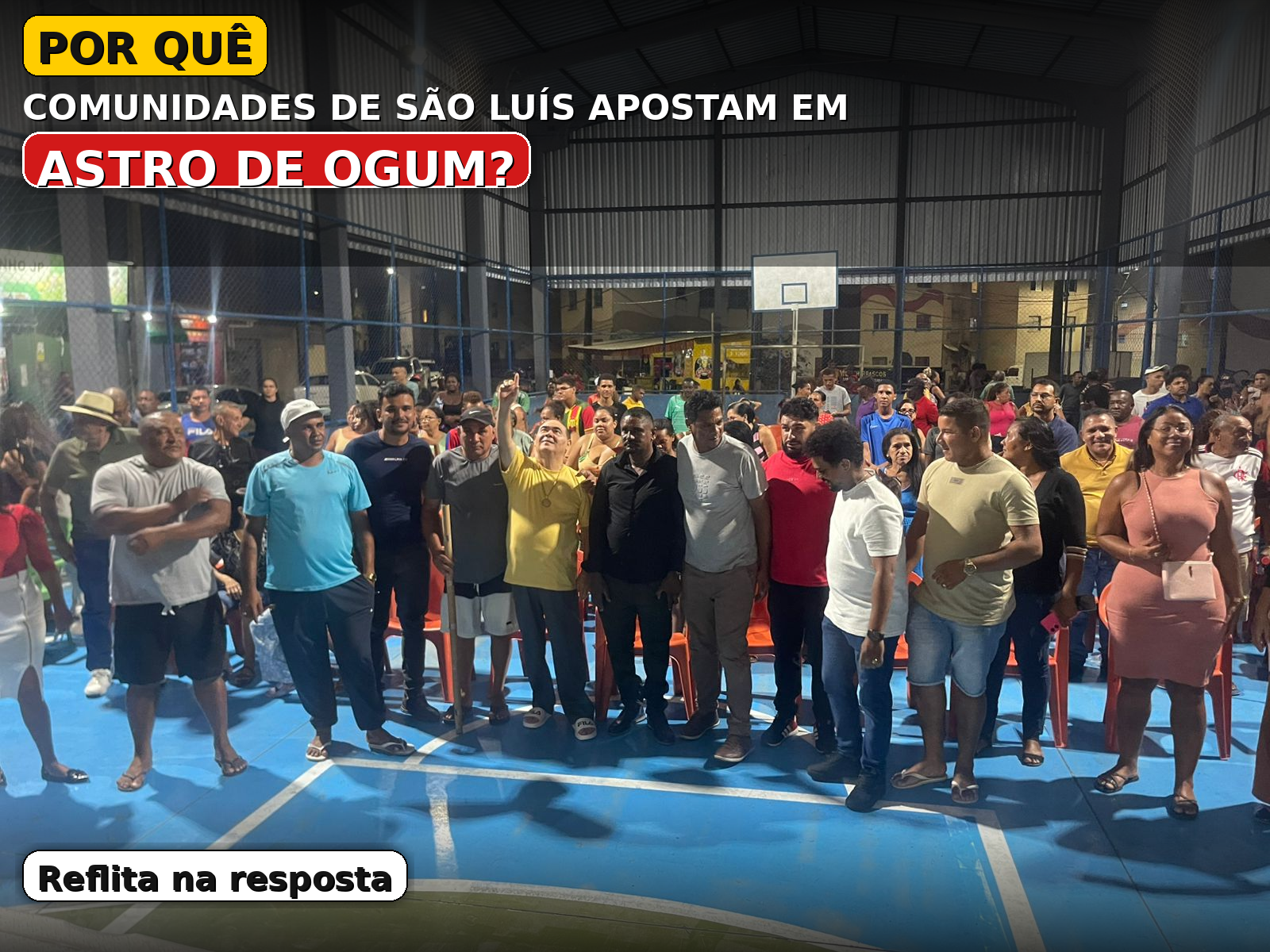 POR QUÊ COMUNIDADES DE SÃO LUÍS APOSTAM EM ASTRO DE OGUM?