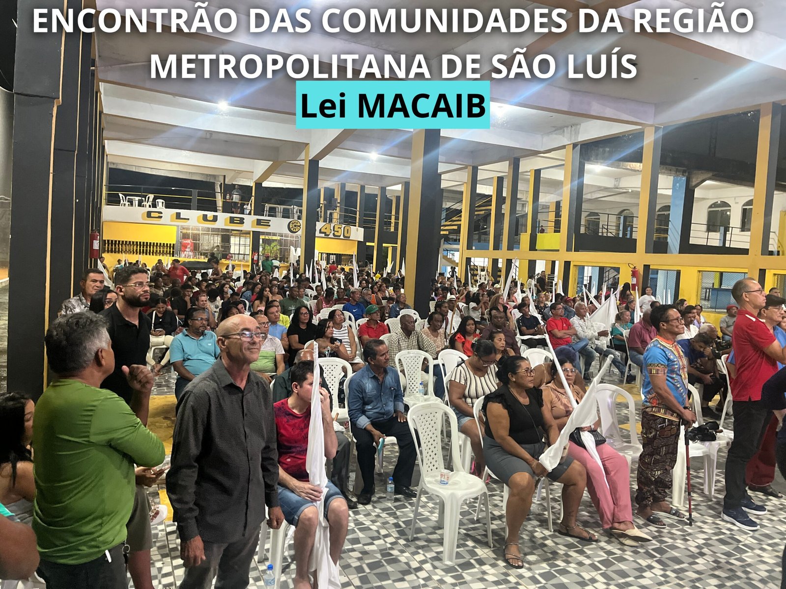 MOVIMENTO MACAIB, COM CENTENAS DE INSTITUIÇÕES E EM PARCERIA COM O INSTITUTO DE BOA NEWS, REALIZA ENCONTRÃO SOB FORTE TEMPORAL E CONSOLIDA AVANÇO HISTÓRICO DA LEI MACAIB ESTADUAL E DO DIA 28 DE FEVEREIRO COMO DIA DAS COMUNIDADES