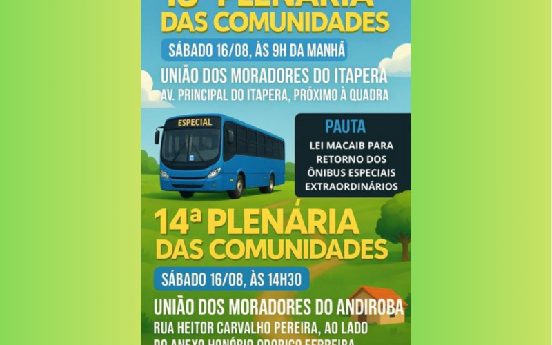 🚍ZONA RURAL DE SÃO LUÍS RECEBE DUAS PLENÁRIAS DAS COMUNIDADES, NESTE SÁBADO(16): A 13ª NO ITAPERA E A 14ª NO ANDIROBA.