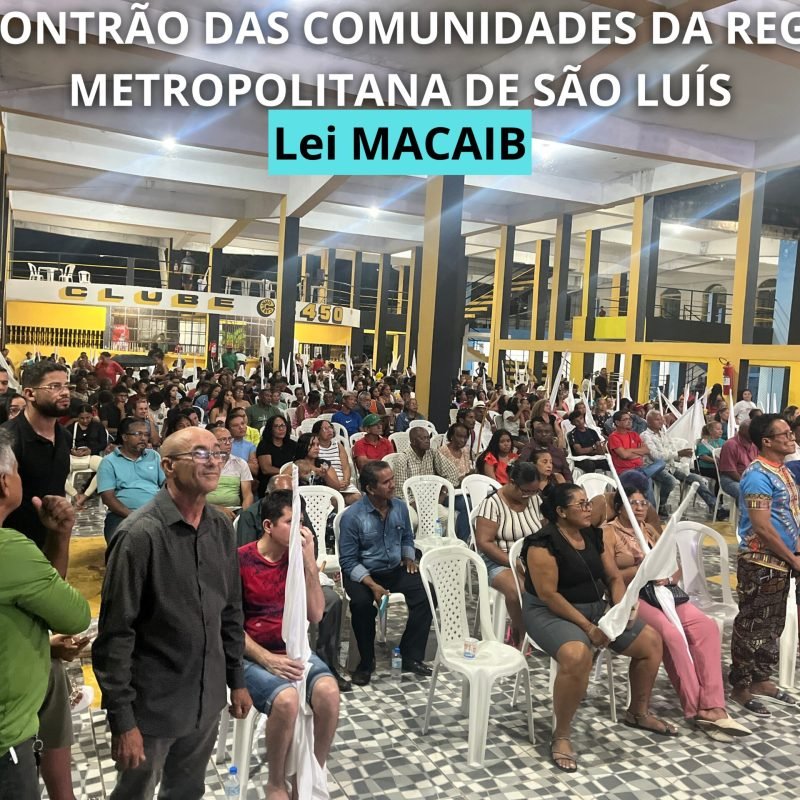 MOVIMENTO MACAIB, COM CENTENAS DE INSTITUIÇÕES E EM PARCERIA COM O INSTITUTO DE BOA NEWS, REALIZA ENCONTRÃO SOB FORTE TEMPORAL E CONSOLIDA AVANÇO HISTÓRICO DA LEI MACAIB ESTADUAL E DO DIA 28 DE FEVEREIRO COMO DIA DAS COMUNIDADES