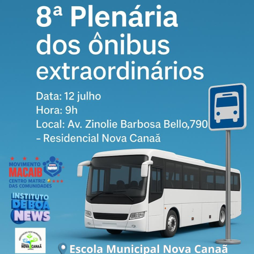 RESIDENCIAL NOVA CANAÃ EM PAÇO DO LUMIAR, RECEBE NESTE SÁBADO, A 8ª PLENÁRIA PÚBLICA POPULAR DAS COMUNIDADES EM REFORÇO AOS ÔNIBUS ESPECIAIS EXTRAORDINÁRIOS🚍