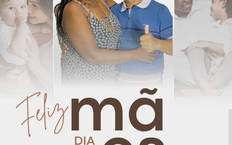FELIZ DIA DAS MÃES