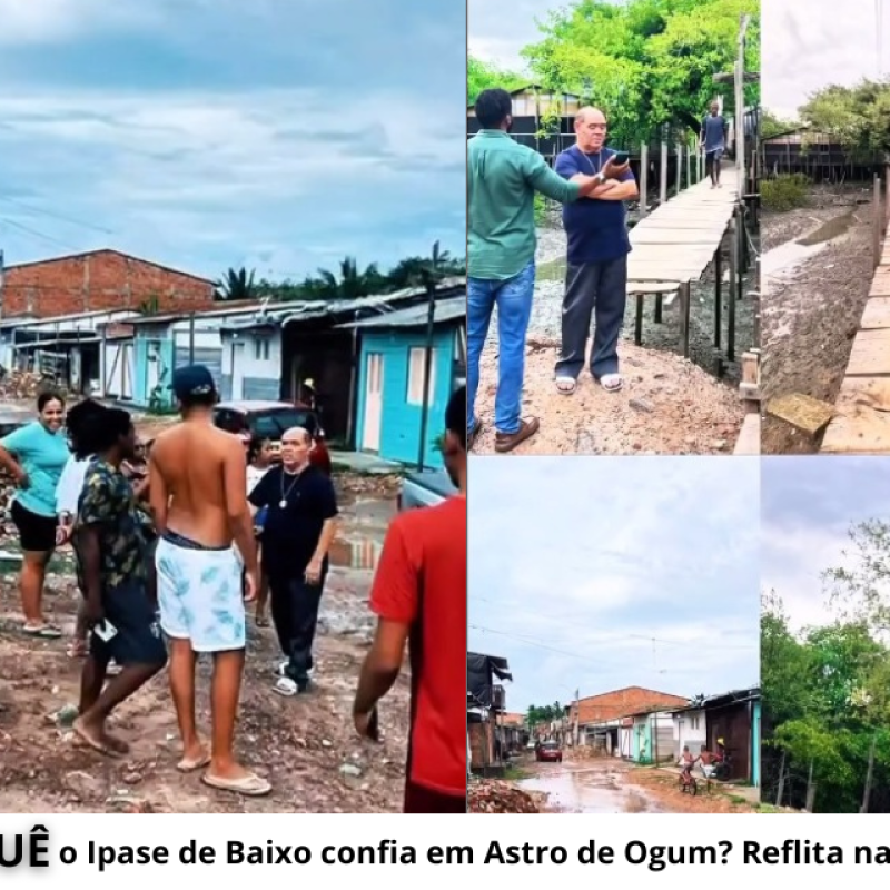 POR QUÊ o Ipase de Baixo confia em Astro de Ogum? Reflita na resposta